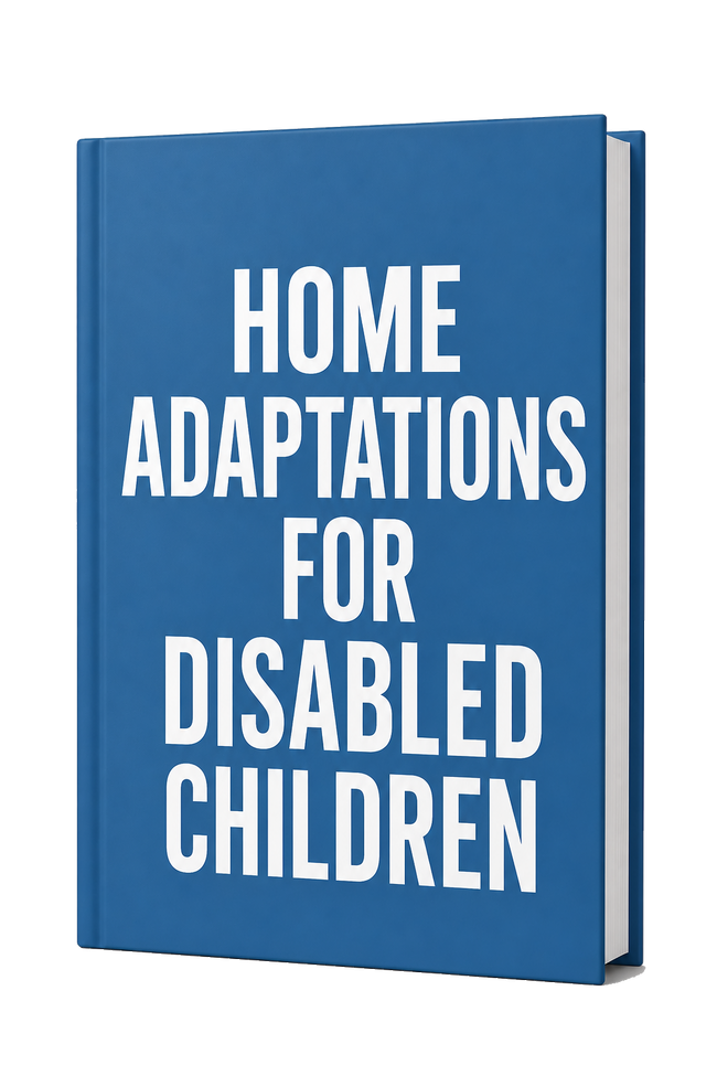 Home Adaptations for Disabled Children