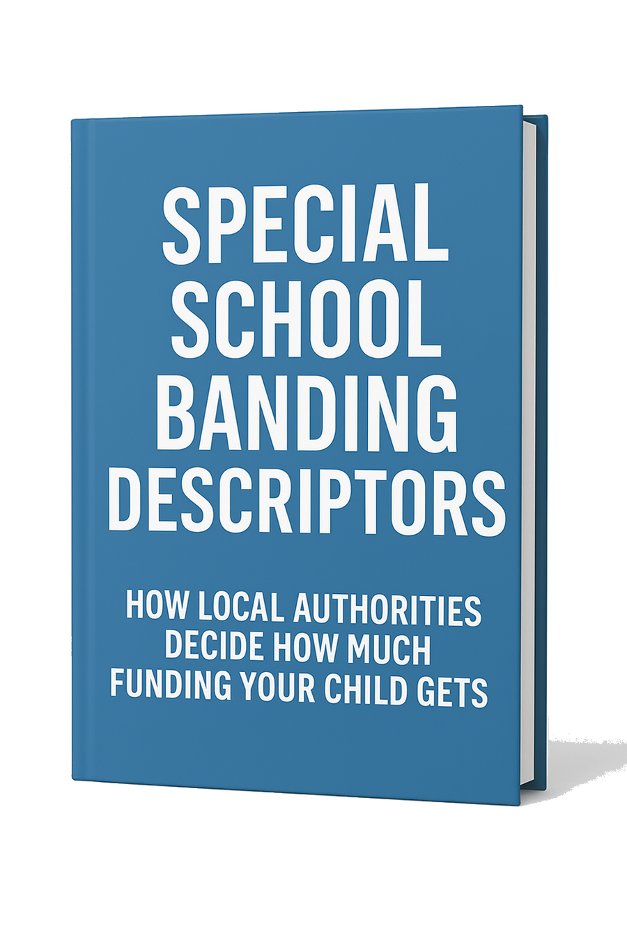 Special School Banding Descriptors
